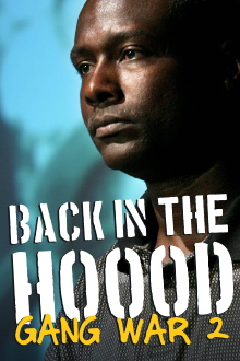 Back in the Hood: Gang War 2 Trailer