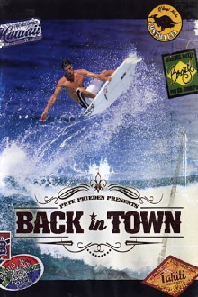 Back in Town Trailer