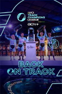 Back On Track - UCI Track Champions League EP5 Trailer