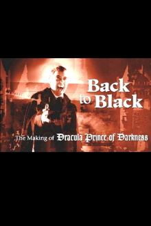 Back to Black: The Making of Dracula Prince of Darkness Trailer