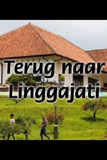 Back to Linggajati Trailer
