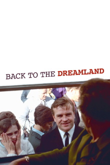 Back to the Dreamland Trailer