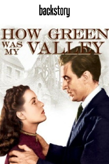 Backstory: 'How Green Was My Valley' Trailer