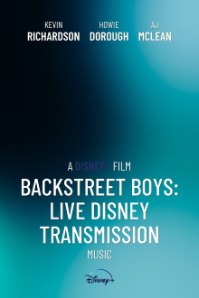 Backstreet Boys: Live Disney Transmission Trailer
