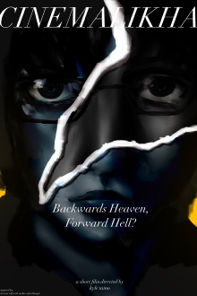 Backwards Heaven, Forward Hell? Trailer