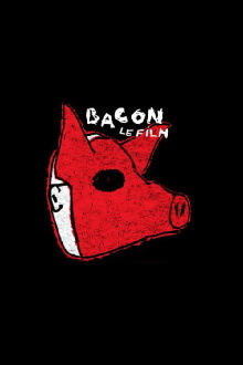 Bacon: The Movie Trailer