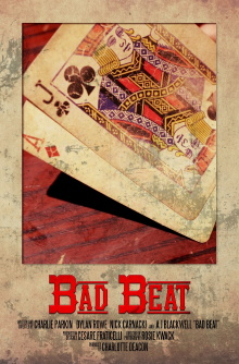 Bad Beat Trailer