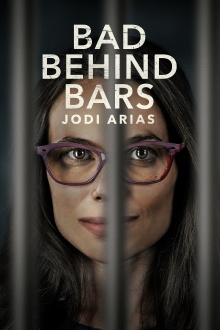 Bad Behind Bars: Jodi Arias Trailer