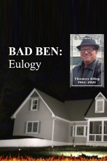 Bad Ben: Eulogy Trailer
