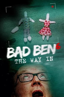 Bad Ben: The Way In Trailer