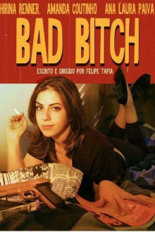 Bad Bitch Trailer