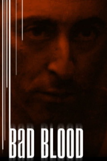Bad Blood Trailer