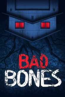 Bad Bones Trailer