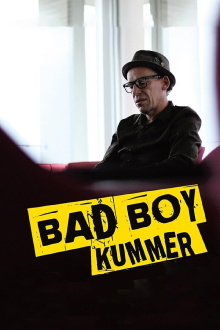 Bad Boy Kummer Trailer