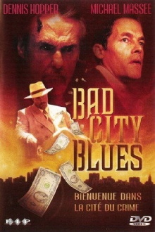 Bad City Blues Trailer