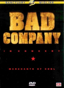 Bad Company in Concert: Merchants of Cool Trailer