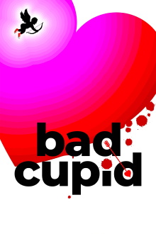 Bad Cupid Trailer
