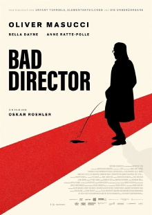 Bad Director Trailer