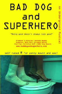 Bad Dog and Superhero Trailer