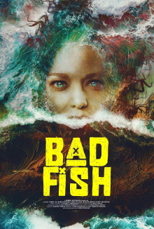 Bad Fish Trailer