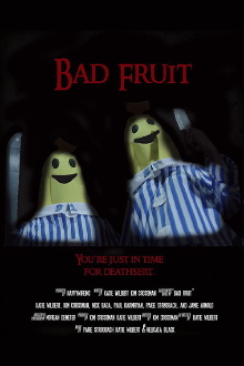 Bad Fruit Trailer
