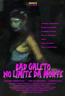 Bad Galeto: No Limite da Morte Trailer