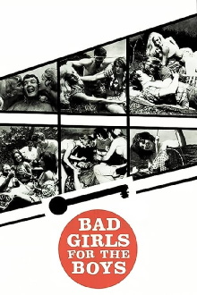Bad Girls for the Boys Trailer