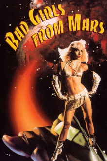 Bad Girls from Mars Trailer