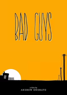 Bad Guys Trailer
