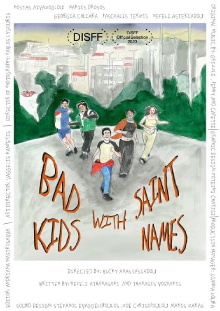 Bad Kids with Saint Names Trailer