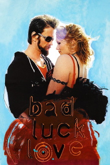 Bad Luck Love Trailer