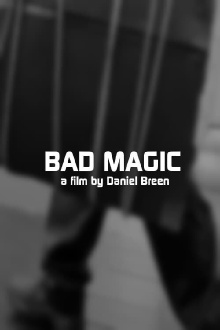 Bad Magic Trailer