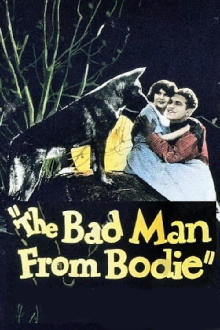 Bad Man from Bodie Trailer