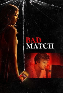 Bad Match Trailer