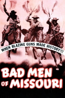 Bad Men of Missouri Trailer