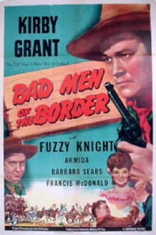 Bad Men of the Border Trailer
