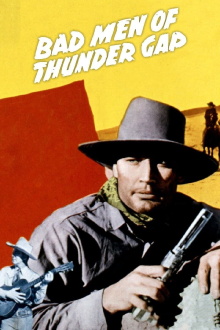 Bad Men of Thunder Gap Trailer