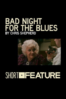 Bad Night for the Blues Trailer