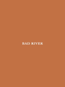 Bad River Trailer