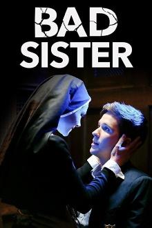 Bad Sister Trailer
