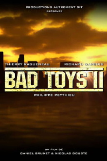 Bad Toys II Trailer