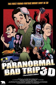 Bad Trip 3D Trailer