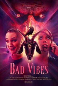 Bad Vibes Trailer