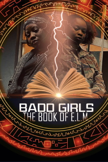 Badd Girls: The Book of E.L.M. Trailer