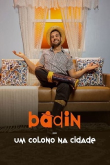 Badin - Um Colono na Cidade Trailer