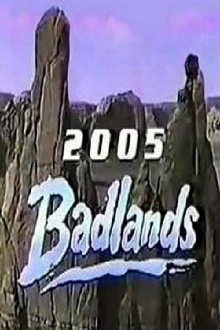 Badlands 2005 Trailer