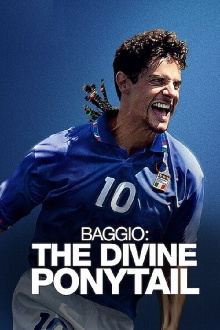 Baggio: The Divine Ponytail Trailer