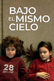 Bajo el mismo cielo Trailer