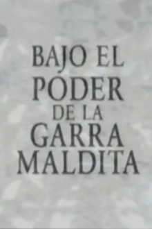 Bajo el poder de la garra maldita Trailer