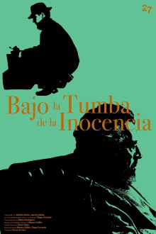 Bajo la Tumba de la Inocencia Trailer